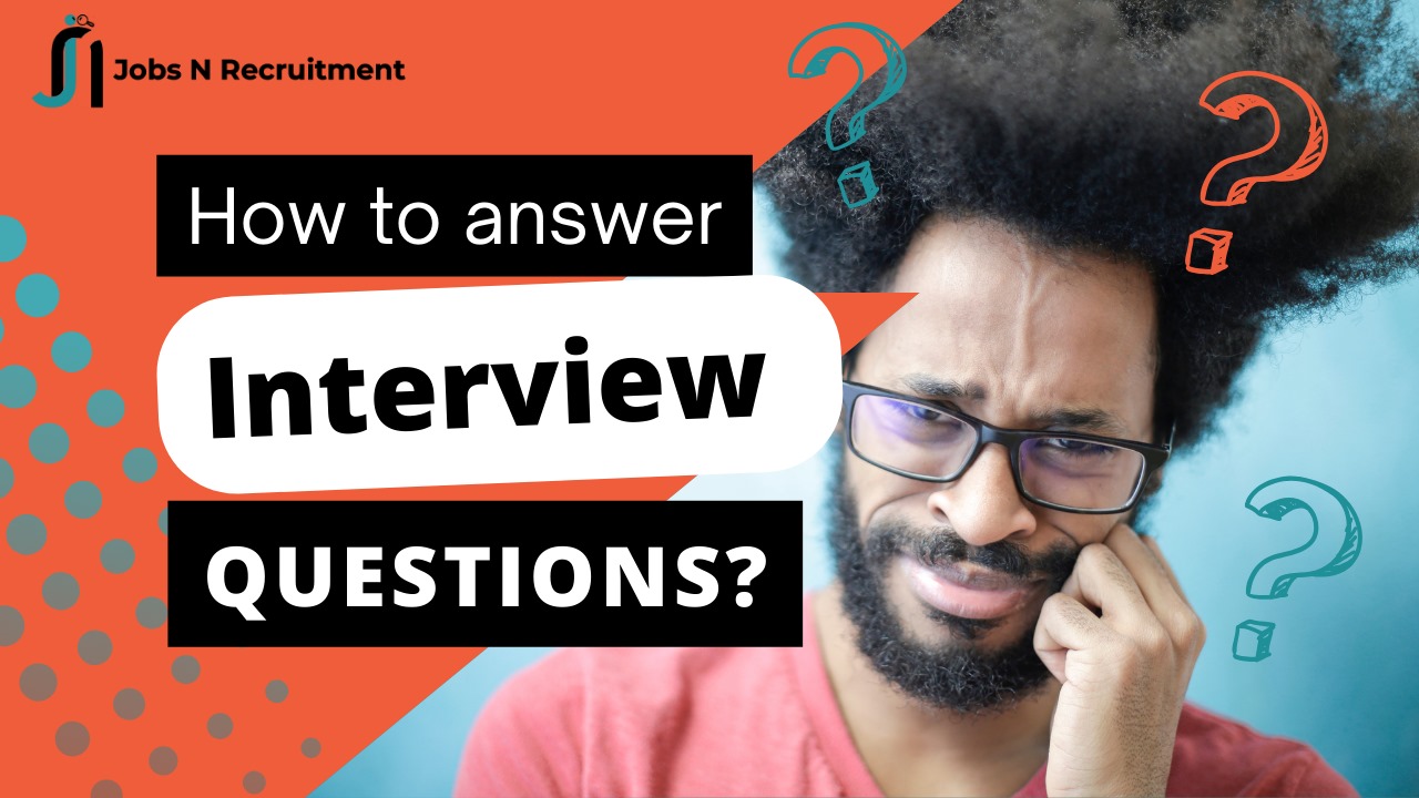 How to answer some of the most common interview questions